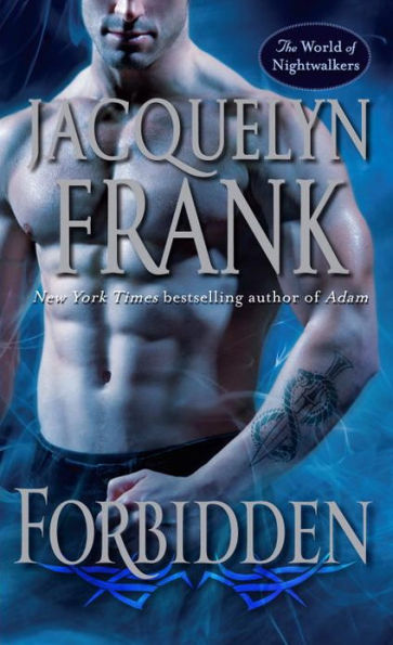 Forbidden (World of Nightwalkers Series #1)