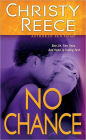 No Chance (Last Chance Rescue Series #4)
