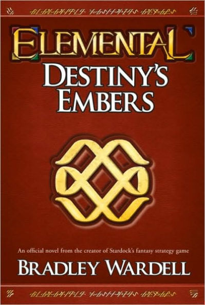 Elemental: Destiny's Embers: A Novel