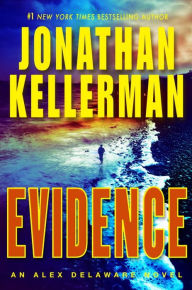 Title: Evidence (Alex Delaware Series #24), Author: Jonathan Kellerman