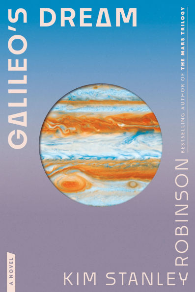Galileo's Dream: A Novel