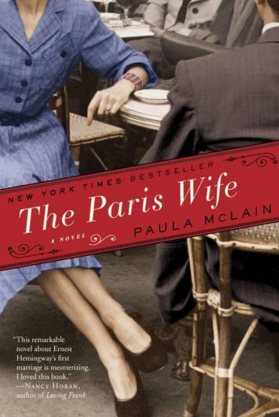 The Paris Wife: A Novel