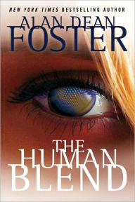 Title: The Human Blend (Tipping Point Series #1), Author: Alan Dean Foster