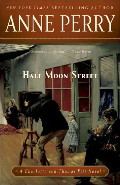 Half Moon Street (Thomas and Charlotte Pitt Series #20)