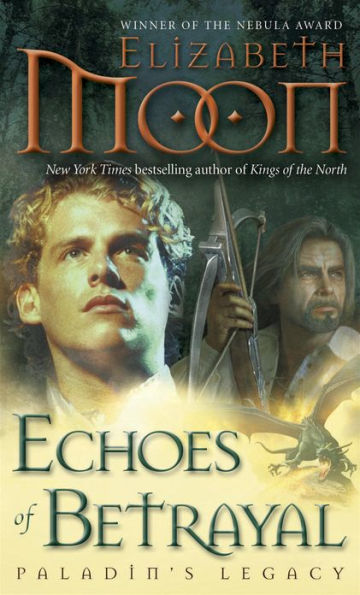 Echoes of Betrayal (Paladin's Legacy Series #3)