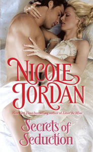 Title: Secrets of Seduction (Legendary Lovers Series #3), Author: Nicole Jordan