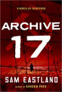 Archive 17: A Novel of Suspense