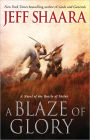 A Blaze of Glory: A Novel of the Battle of Shiloh