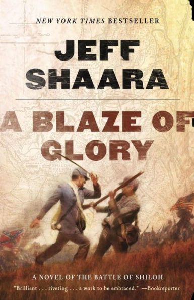 A Blaze of Glory: A Novel of the Battle of Shiloh