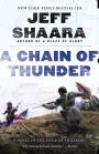 A Chain of Thunder: A Novel of the Siege of Vicksburg