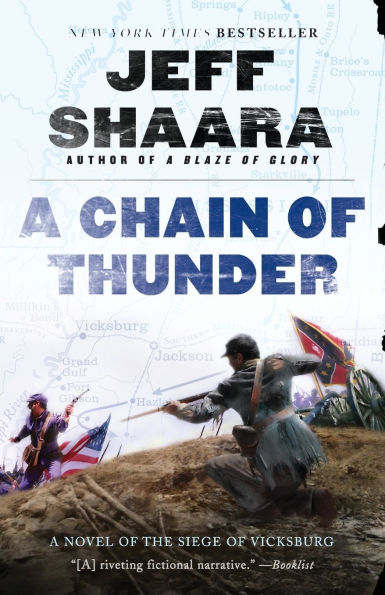 A Chain of Thunder: A Novel of the Siege of Vicksburg