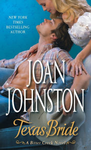 Title: Texas Bride: A Bitter Creek Novel, Author: Joan Johnston
