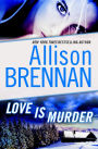 Love Is Murder (A Lucy Kincaid Novella)