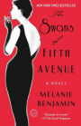 The Swans of Fifth Avenue: A Novel