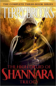 The High Druid of Shannara Trilogy