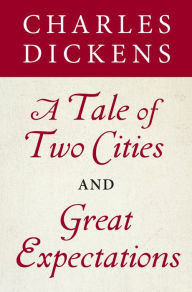 Title: A Tale of Two Cities and Great Expectations (Bantam Classics Editions), Author: Charles Dickens