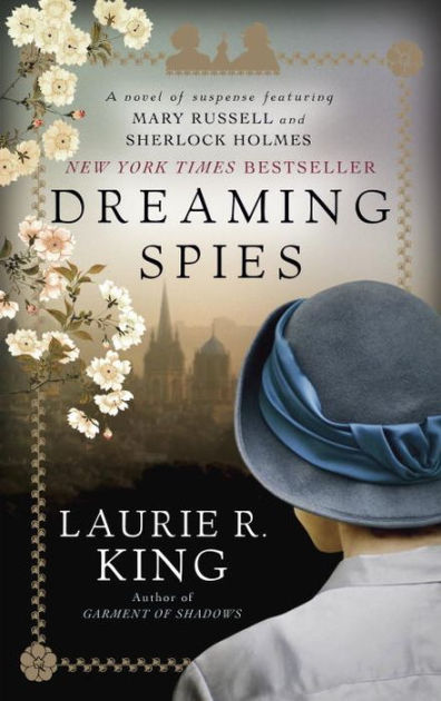 Download Dreaming Spies Mary Russell 13 By Laurie R King