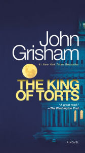 Title: The King of Torts, Author: John Grisham
