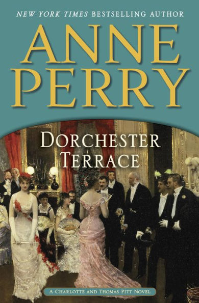 Dorchester Terrace (Thomas and Charlotte Pitt Series #27)
