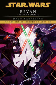 Title: Star Wars The Old Republic #3: Revan, Author: Drew Karpyshyn