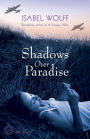 Shadows Over Paradise: A Novel
