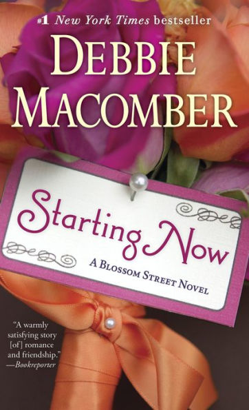 Starting Now (Blossom Street Series #10)