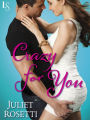 Crazy for You: Life and Love on the Lam