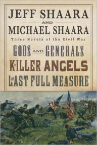 Title: The Civil War Trilogy 3-Book Boxset (Gods and Generals, The Killer Angels, and The Last Full Measure), Author: Jeff Shaara