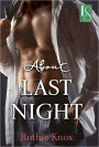About Last Night: A Novel