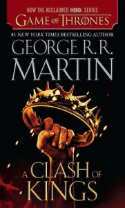 A Clash of Kings (A Song of Ice and Fire #2) (Movie Tie-in Edition)