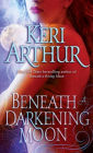 Alternative view 2 of Beneath a Darkening Moon (Ripple Creek Werewolf Series #2)