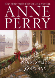 Title: A Christmas Garland, Author: Anne Perry