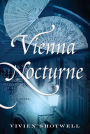 Vienna Nocturne: A Novel
