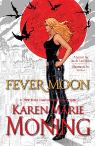 Title: Fever Moon (Graphic Novel), Author: Karen Marie Moning