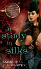 A Study in Silks (Baskerville Affair Series #1)