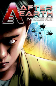 Title: After Earth: Innocence: A Graphic Novel, Author: Michael Jan Friedman