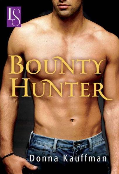 Bounty Hunter: A Loveswept Classic Romance