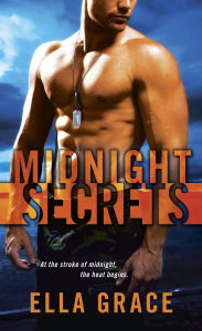 Title: Midnight Secrets (Wildefire Series #1), Author: Ella Grace
