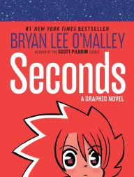 Title: Seconds, Author: Bryan Lee O'Malley