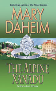 Title: The Alpine Xanadu (Emma Lord Series #24), Author: Mary Daheim
