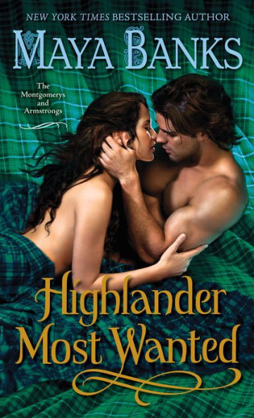 Highlander Most Wanted (Montgomerys and Armstrongs Series #2)