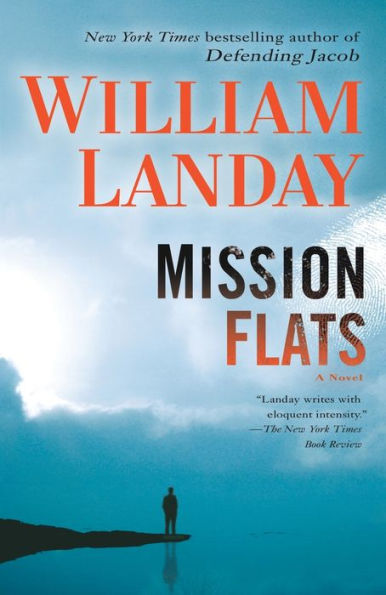 Mission Flats: A Novel