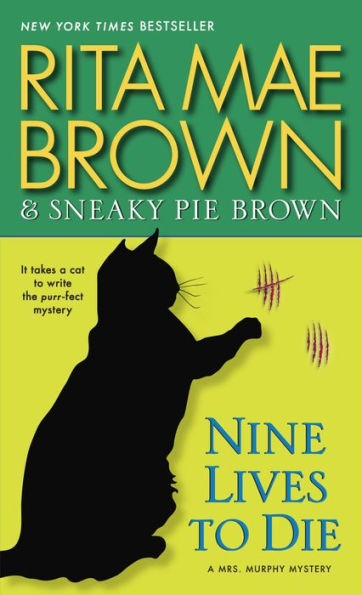 Nine Lives to Die (Mrs. Murphy Series #23)