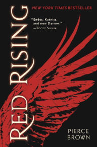 Title: Red Rising (Red Rising Series #1), Author: Pierce Brown