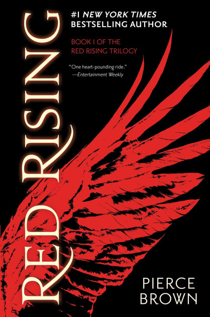 Red Rising (Red Rising Series #1) by Pierce Brown, Paperback