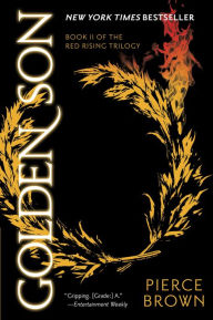 Title: Golden Son (Red Rising Series #2), Author: Pierce Brown
