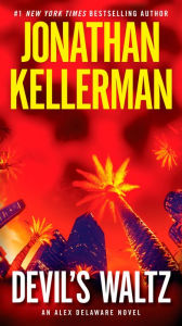 Title: Devil's Waltz (Alex Delaware Series #7), Author: Jonathan Kellerman