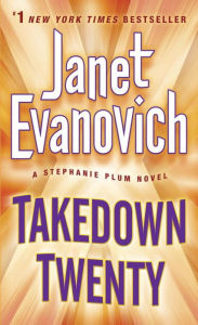 Title: Takedown Twenty (Stephanie Plum Series #20), Author: Janet Evanovich