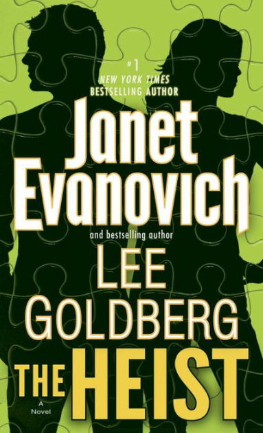 The Heist (Fox and O'Hare Series #1) by Janet Evanovich, Lee Goldberg,  Paperback
