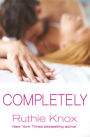 Completely: A New York Novel